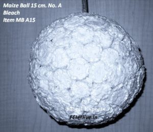 MAIZE BALL 15 CM. BLEACH (Type A)